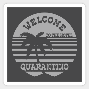 Hotel Quarantino Sticker